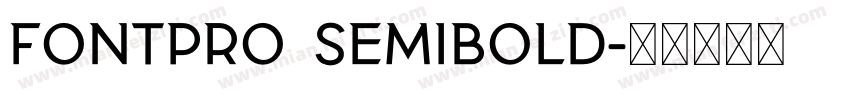FontPro Semibold字体转换